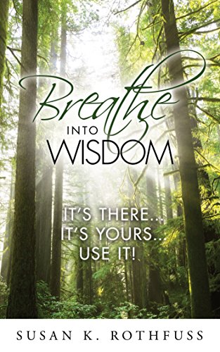 breathe into wisdom