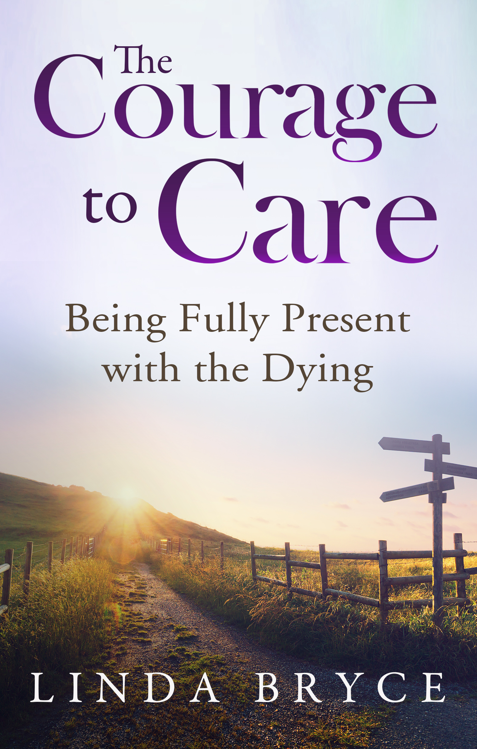 Linda Bryce_high The Courage to Care cover