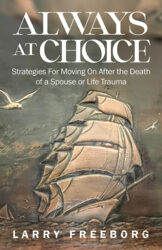 “Always At Choice”