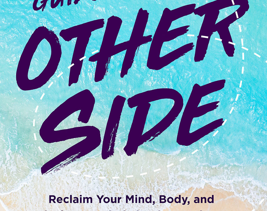 “A Girlfriends’ Guide to the Other Side”