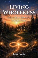 “Living Wholeness”